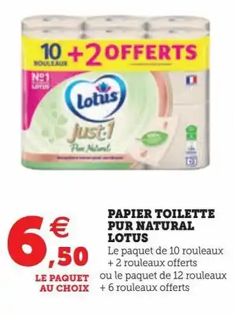 Hyper U Papier toilette pur natural lotus offre