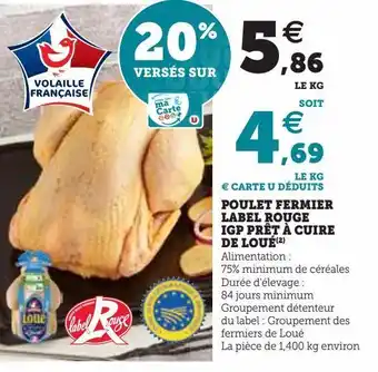 Hyper U Poulet fermier label rouge igp pret a cuire de loue offre