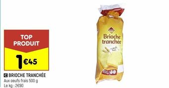 Leader Price Brioche tranchée offre