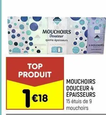 Leader Price Mouchoirs douceur 4 épaisseurs offre