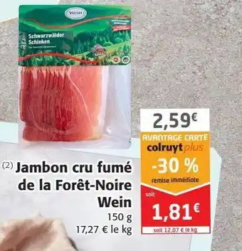 Colruyt Jambon cru fumé de la foret-noire wein offre