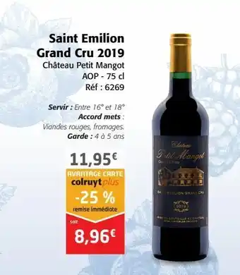 Colruyt Saint emilion grand cru 2019 offre