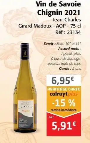 Colruyt Vin de savoie chignin 2021 offre