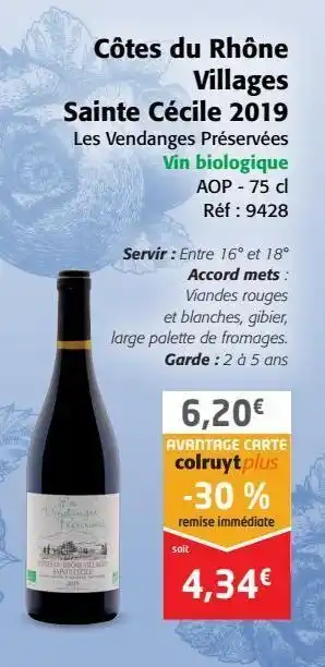 Colruyt Côtes du rhône villages sainte cécile 2019 offre