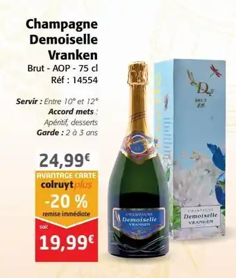 Colruyt Champagne demoiselle vranken offre