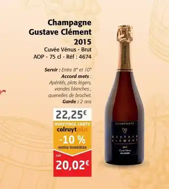 Colruyt Champagne gustave clément 2015 offre