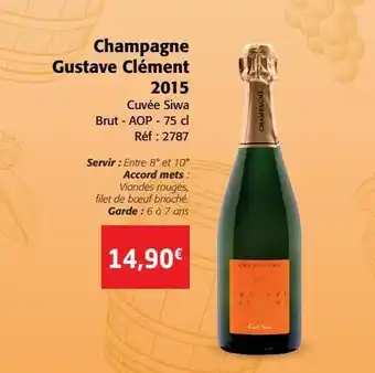 Colruyt Champagne gustave clément 2015 offre