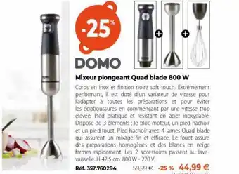 Mixeur plongeant quad blade 800w domo