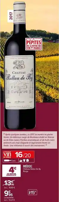 Carrefour Contact Château rollan de by rouge médoc offre