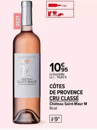 Carrefour Contact Château saint-maur m rosé côtes de provence cru classé offre