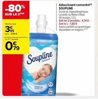 Carrefour Market Adoucissant concentré soupline offre