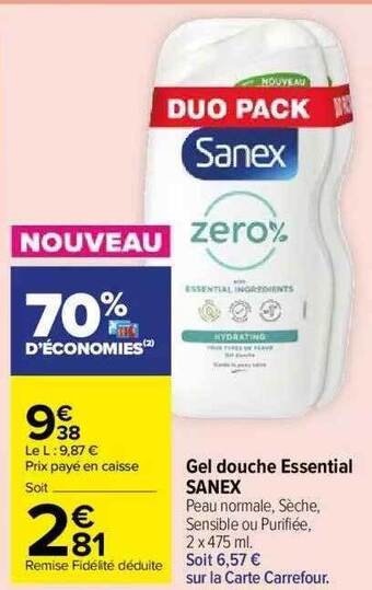 Carrefour Market Gel douche essenetial sanex offre