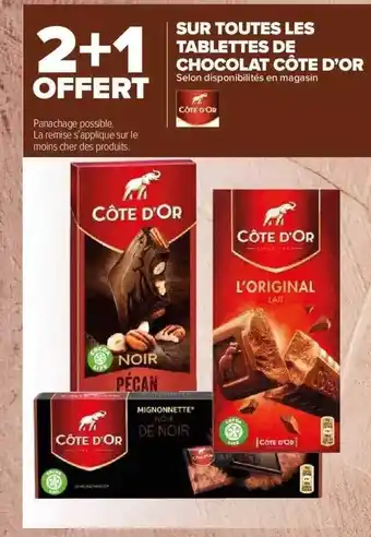 Carrefour Market Tablettes de chocolat côte d'or offre
