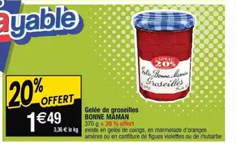 Cora x Carrefour Gelée de groseilles bonne maman offre