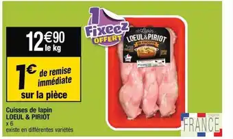 Cora x Carrefour Cuisses de lapin loeul & piriot offre