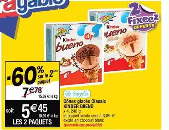 Cora x Carrefour Cônes glacés classic kinder bueno offre