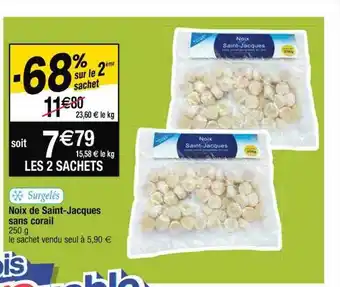Cora x Carrefour Noix de saint-jacques sans corail offre