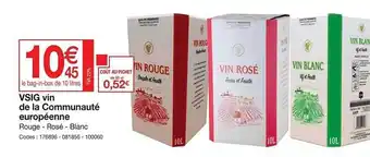 Promocash Vsig vin de la communauté européenne rouge - rosé - blanc offre