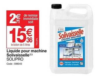 Promocash Liquide pour machine solivaisselle solipro offre
