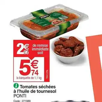 Promocash Tomates séchées à l'huile de tournesol ponti offre