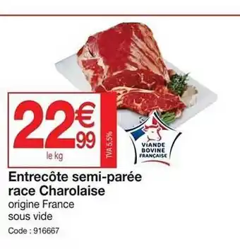 Promocash Entrecôte semi-parée race charolaise offre