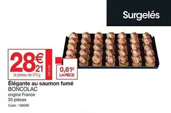 Promocash Élégante au saumon fumé boncolac offre