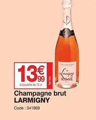 Promocash Champagne brut larmigny offre