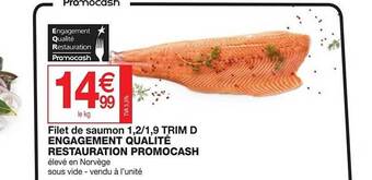 Promocash Filet de saumon 1,2-1,9 trim d engagement qualité restauration promocash offre
