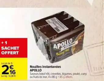Carrefour Market Nouilles instantanées apollo offre