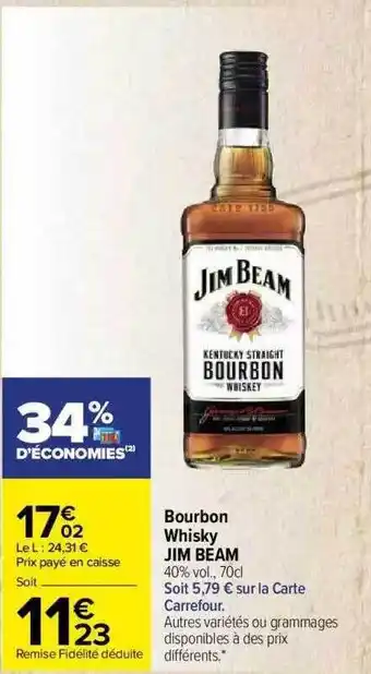 Carrefour Market Bourbon whisky jim beam offre