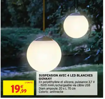 Intermarché Suspension Avec 4 LED Blanches Giovany offre