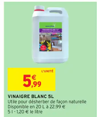 Intermarché Vinaigre Blanc 5L offre