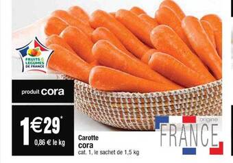 Cora x Carrefour Carotte cora offre