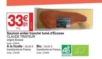 Promocash Saumon entier tranché fumé d'écosse claude traiteur offre
