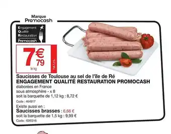 Promocash Saucisses de toulouse au sel de l'île de ré engagement qualité restauration promocash offre