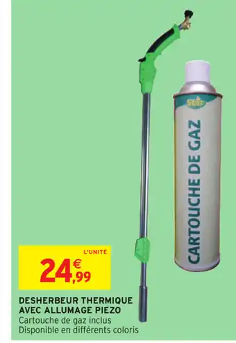Desherbeur Thermique Avec Allumage Piezo