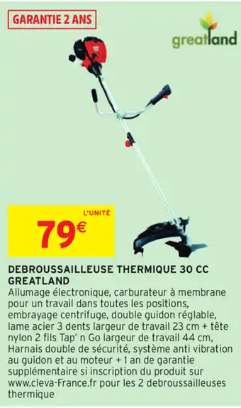Intermarché Debroussailleuse Thermique 30cc Greatland offre