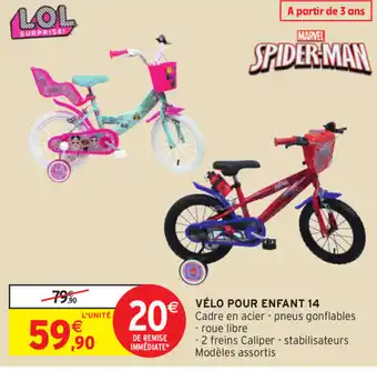 Intermarché Vélo Pour Enfant offre