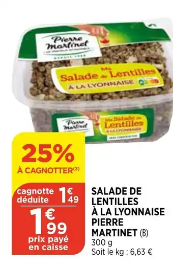 Bi1 Salade de Lentilles à La Lyonnaise Pierre Martinet offre