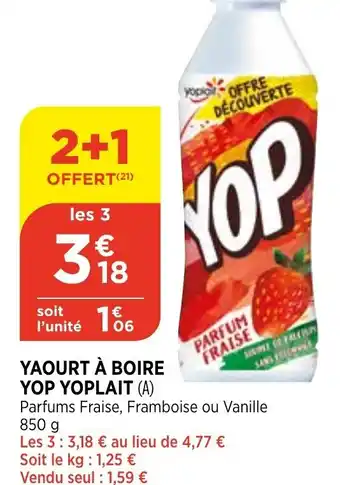 Bi1 Yaourt à Boire Yop Yoplait offre