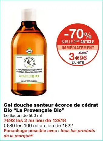 Monoprix La provençale bio gel douche senteur écorce de cédrat bio offre