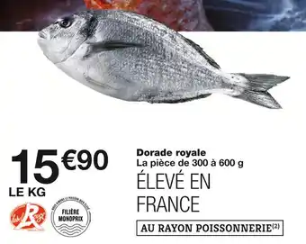 Monoprix Dorade royale offre