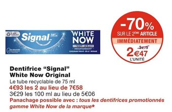 Monoprix Signal dentifrice white now original offre