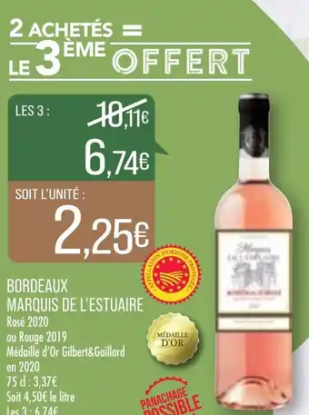 Match Bordeaux Marquis De L'Estuaire offre