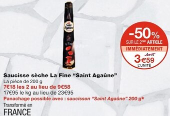 Monoprix Saint agaûne saucisse sèche la fine offre