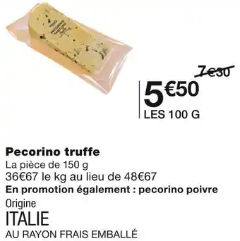 Monoprix Pecorino truffe offre
