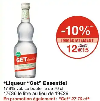 Monoprix Get liqueur essentiel offre