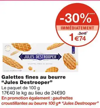 Monoprix Jules destrooper galettes fines au beurre offre