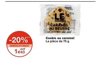 Monoprix Cookie au caramel offre