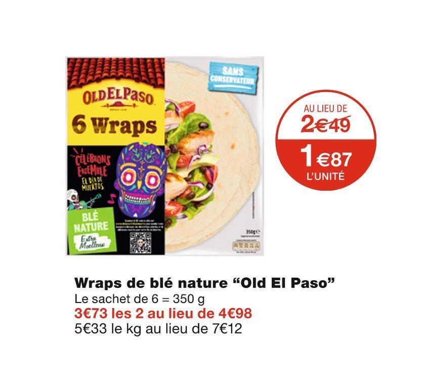 Promo Old el paso wraps de blé nature chez Monoprix